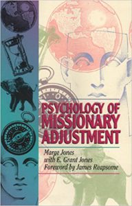 Psychology of Missionary Adjustment by Marge Jones